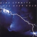 Love Over Gold (1982)